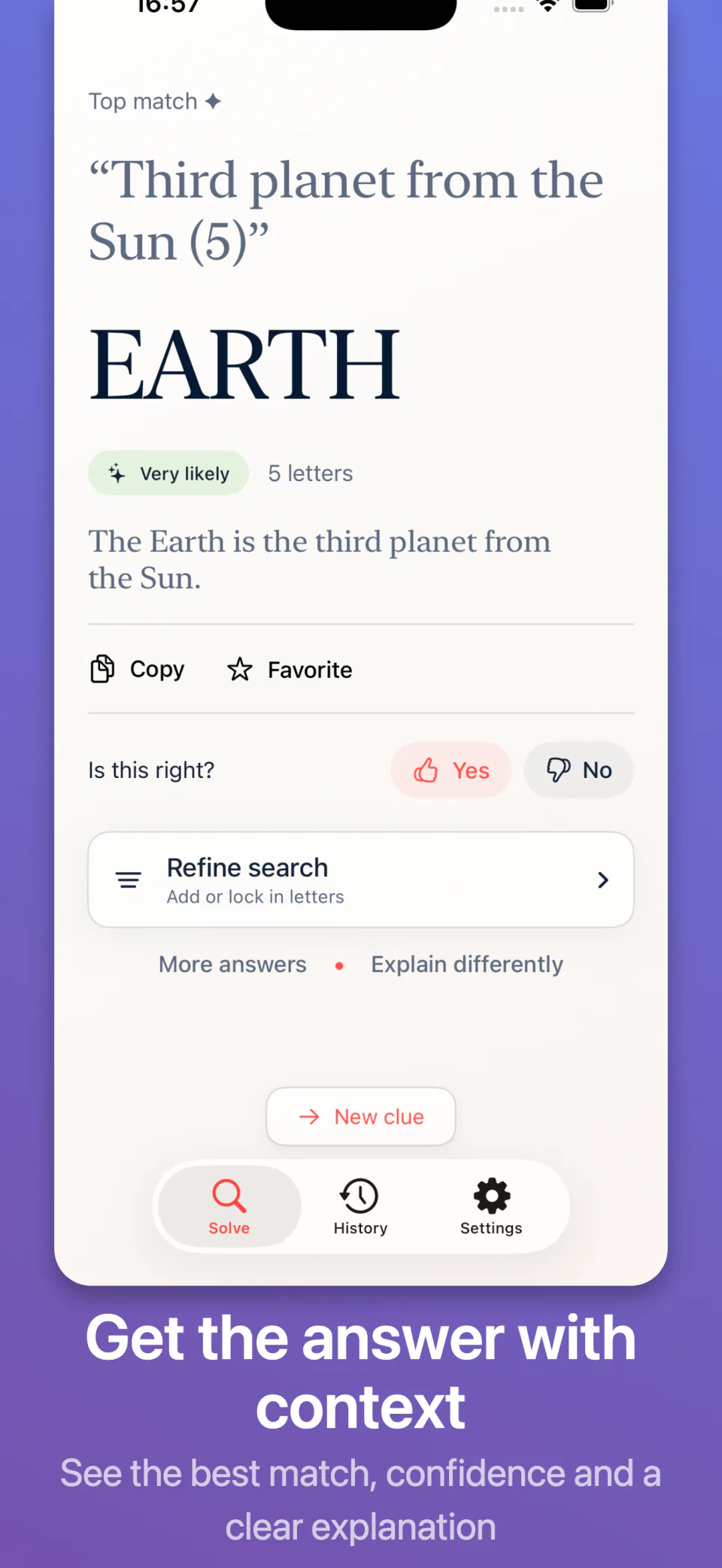 View the top answer with confidence, explanation, and refinement options